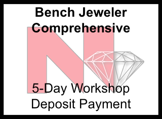 Bench Jeweler Comprehensive (Deposit)
